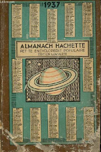 Almanach Hachette petite encyclopdie populaire dition complte 1937.
