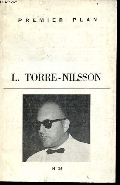 Premier plan n26 dcembre 1962 - L.Torre-Nilsson.
