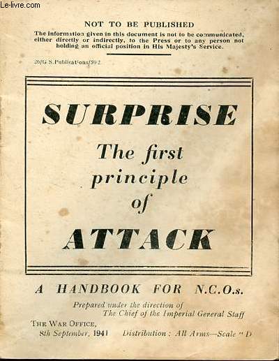Surprise the first principle of attack - A handbook for N.C.O.s..