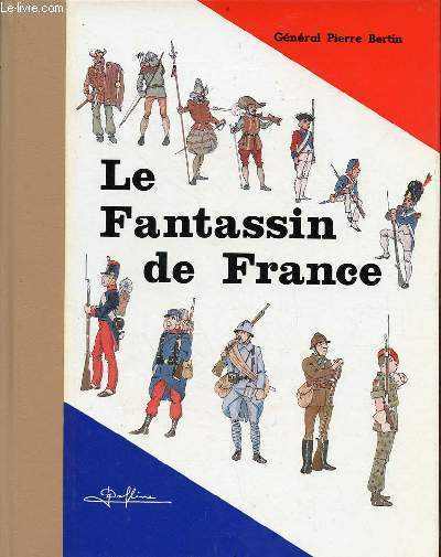 Le Fantassin de France.