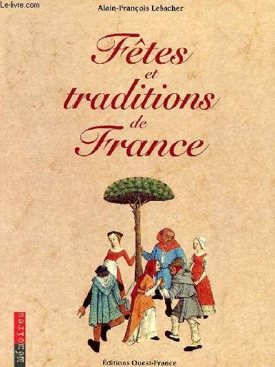 Ftes et traditions de France.