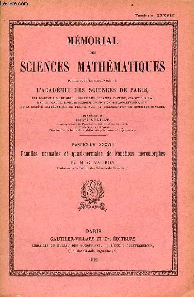 Familles normales et quasi-normales de fonctions mromorphes - Mmorial des sciences mathmatiques fascicule XXXVIII.