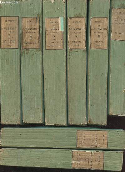 Oeuvres de A.V.Arnault de l'ancien institut de France etc - 8 tomes (8 volumes) - tomes 1+2+3+4+5+6+7+8.