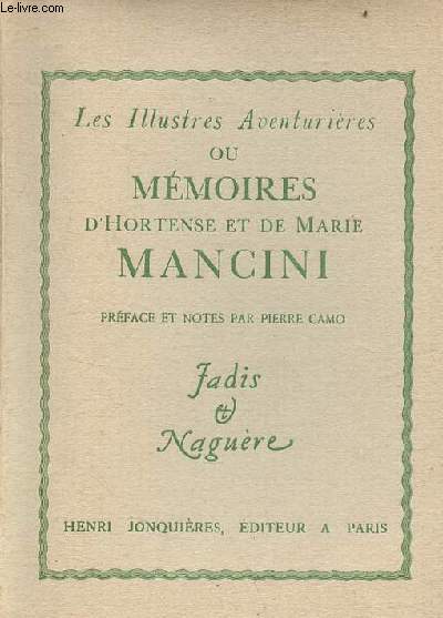 Les illustres aventurires ou mmoires d'Hortense et de Mai Mancini - Collection jadis & nagure.