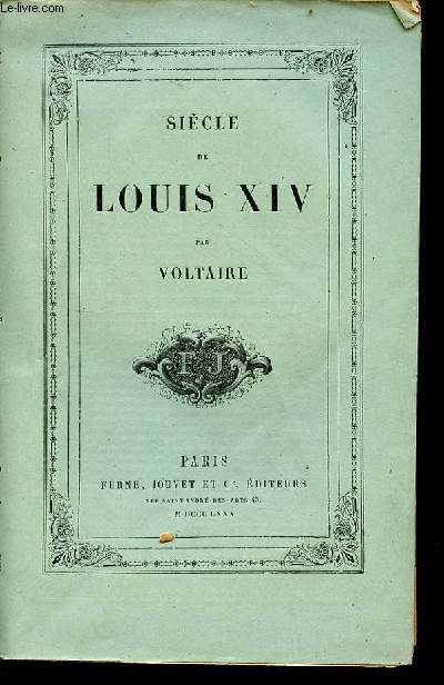 Sicle de Louis XIV.