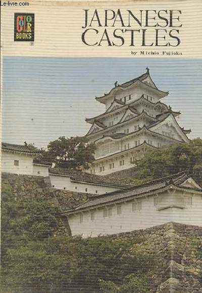 Japanese castles - Collection Color books n12.
