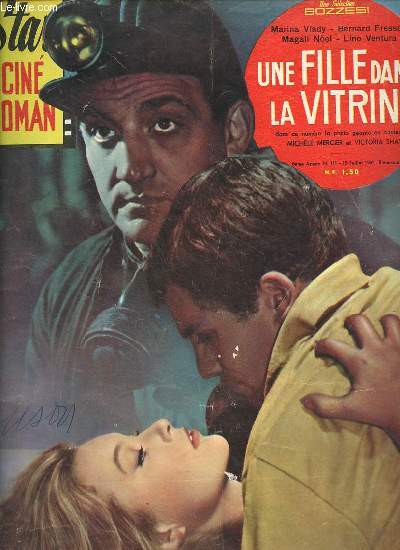Star cin roman n111 6e anne 15 juillet 1961 - Une fille dans la vitrine Marina Vlady, Bernard Fresson, Magali Nol, Lino Ventura.