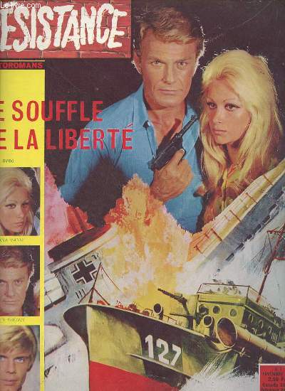Rsistance n1 novembre 1969 - Photoroman le souffle de la libert avec Viviana Vanni, Roger Brown, Gerry Ross.