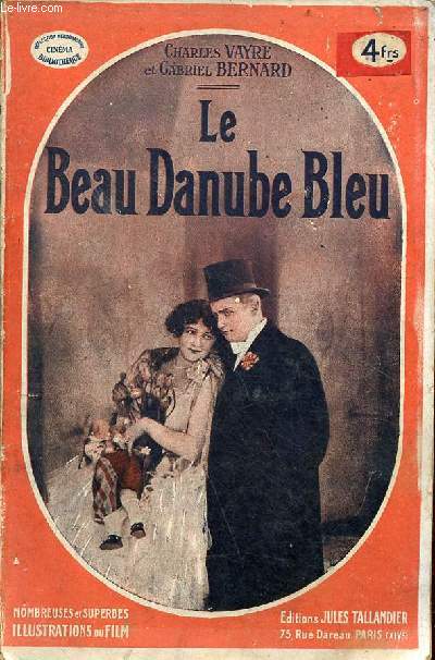 Le beau danube bleu - Collection cinma bibliothque n158.