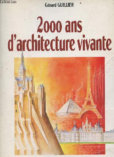 2000 ans d'architecture vivante.