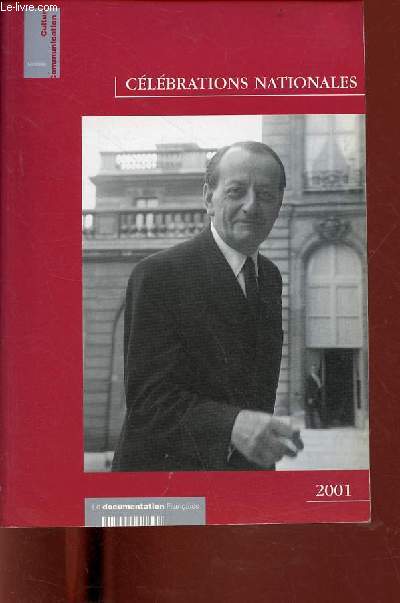 Clbrations nationales 2001 - Ministre de la culture et de la communication direction des archives de France.