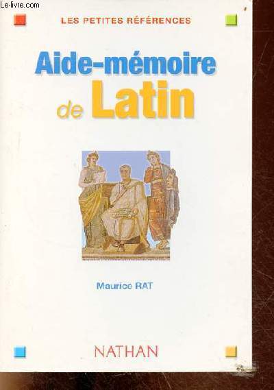 Aide-mmoire de Latin - Collection les petites rfrences.