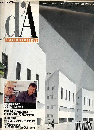 D'Architecture le magazine professionnel de la cration architecturale n11 dcembre 1990 - Bilan de la convention de l'ordre  Strasbourg - l'architecture selon le PDG du groupe George V - visite guide par Portzamparc - Porro la noue tandem hors norme..