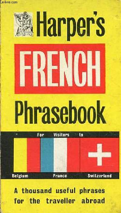 Harper's French phrasebook - 10th reprint.