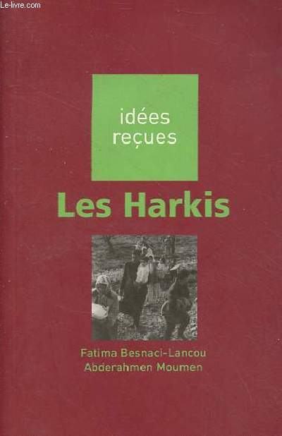 Les Harkis - Collection ides reues n164.