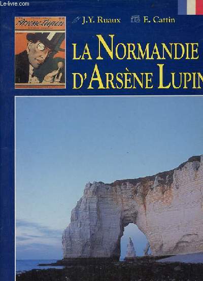 La Normandie d'Arsne Lupin.