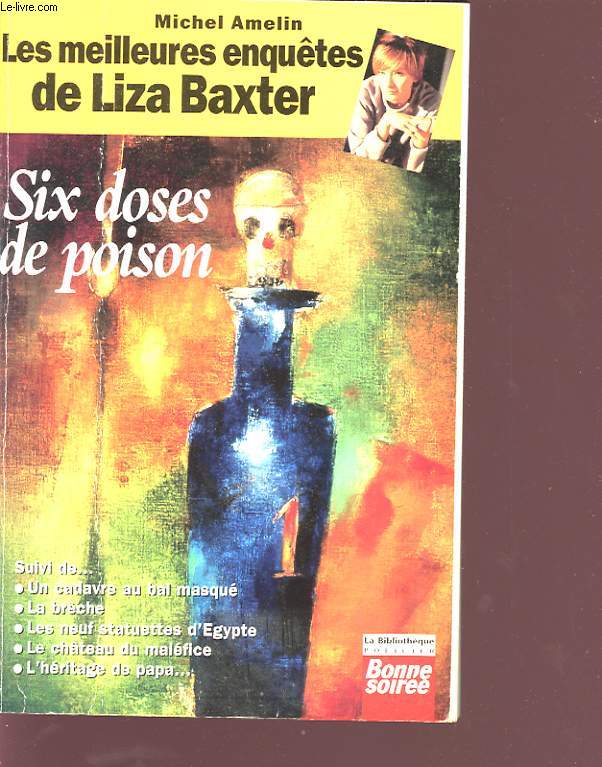 LES MEILLEURS ENQUETES DE LIZA BAXSTER- SIX DOSES DE POISON