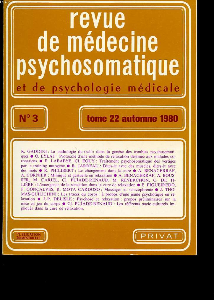 REVUE DE MEDECINE PSYCHOSOMATIQUE ET DE PSYCHOLOGIE MEDICALE TOME 22 N 3