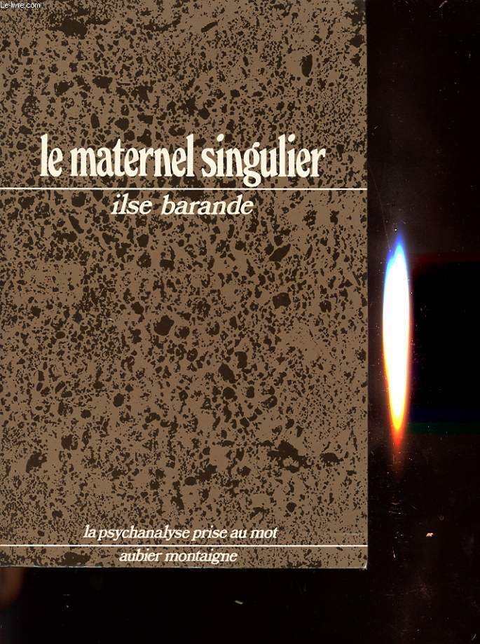 LE MATERNEL SINGULIER FREUD ET LEONARD DE VINCI