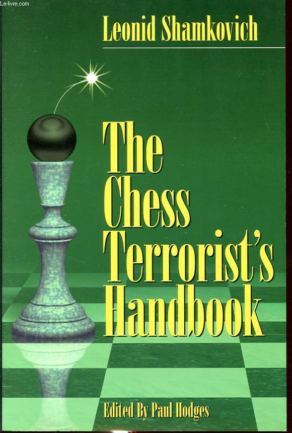 THE CHESS TERRORIST S HANDBOOK