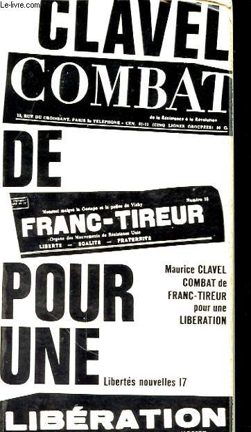 COMBAT DE FRANC TIREUR POUR UNE LIBERATION