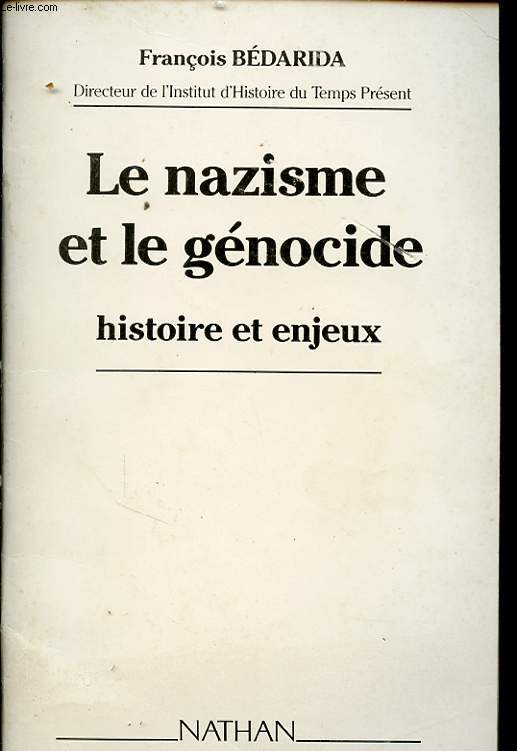 LE NAZISME ET LE GENOCIDE HISTOIRE ET ENJEUX