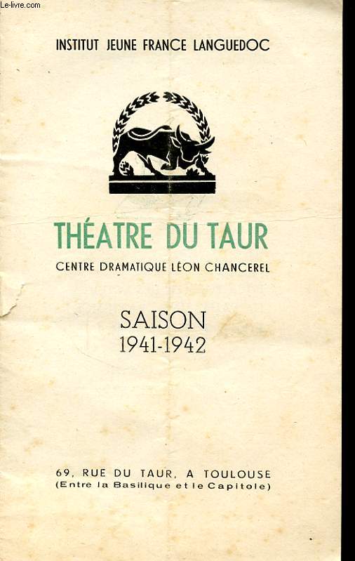 THEATRE DU TAUR SAISON 1941-1942