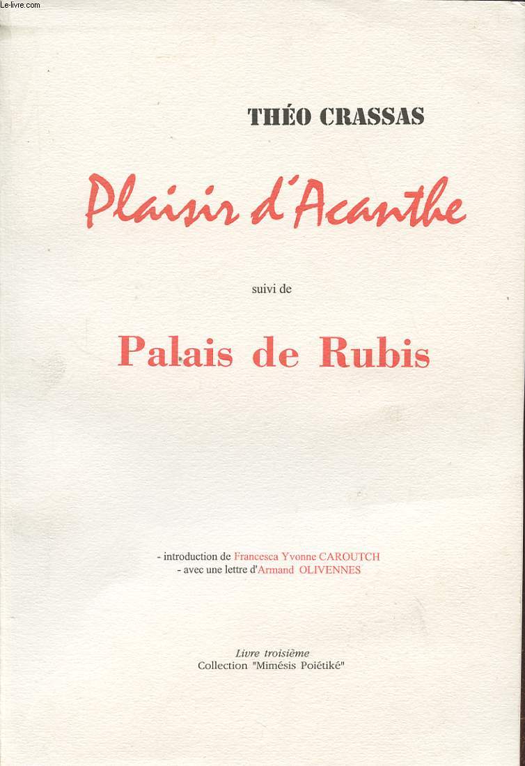 PLAISIR D ACANTHE SUIVI DE PALAIS DE RUBIS