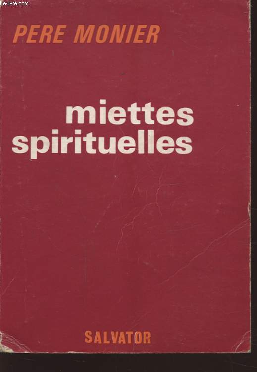 MIETTES SPIRITUELLES