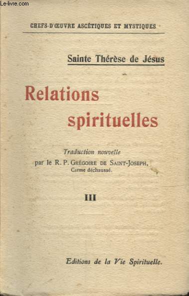 RELATION SPIRITUELLES TOME 3