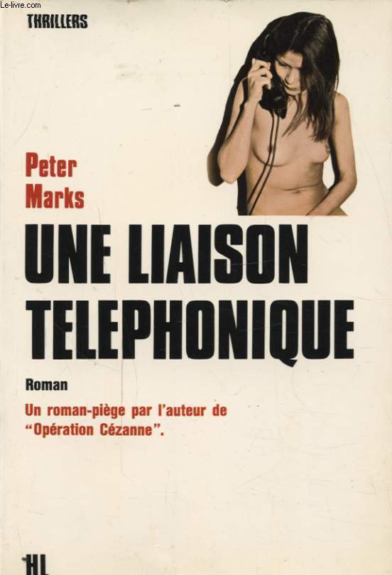 UNE LIAISON TELEPHONIQUE