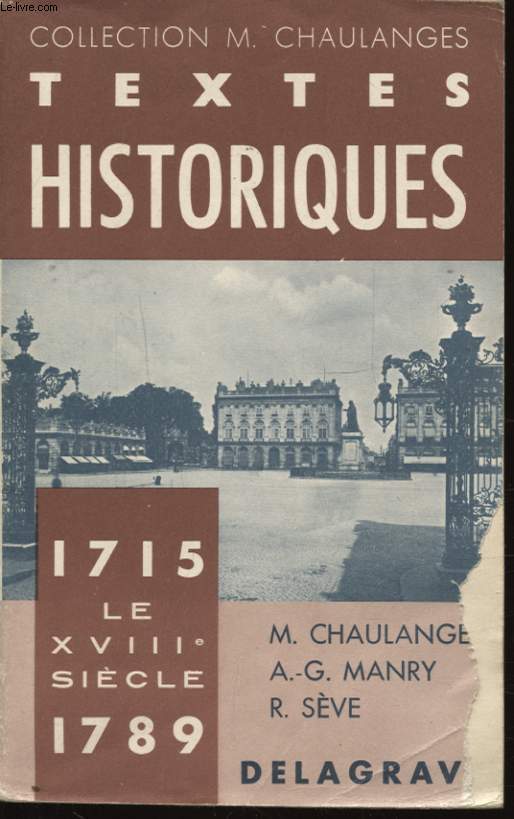 TEXTES HISTORIQUES 1715 LE XVIII SIECLE 1789