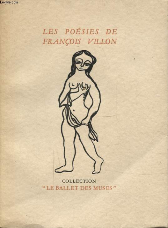 LES POESIES DE FRANCOIS VILLON