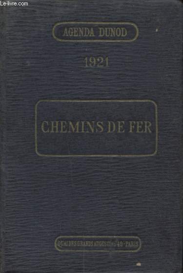AGENDA DUNOD 1921 CHEMINS DE FER