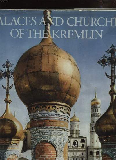 PALACES AND CHURCHES OF THE KREMLIN