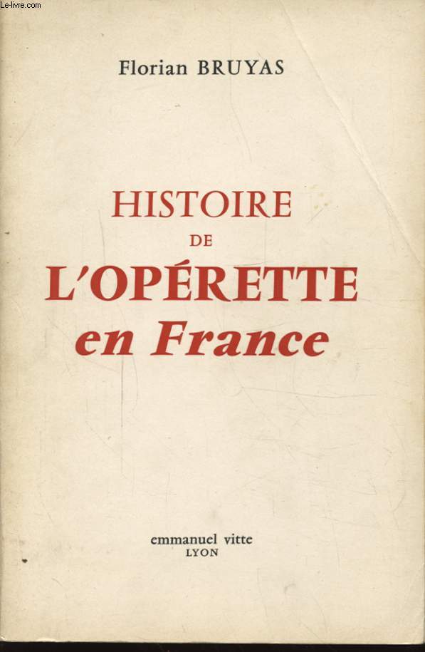 HISTOIRE DE L OPERETTE EN FRANCE