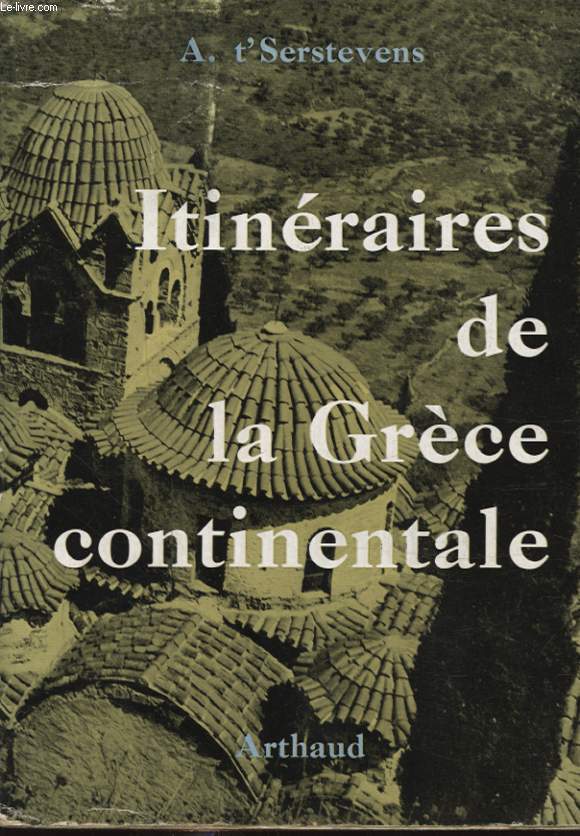 ITINERAIRES DE LA GRECE CONTINENTALE