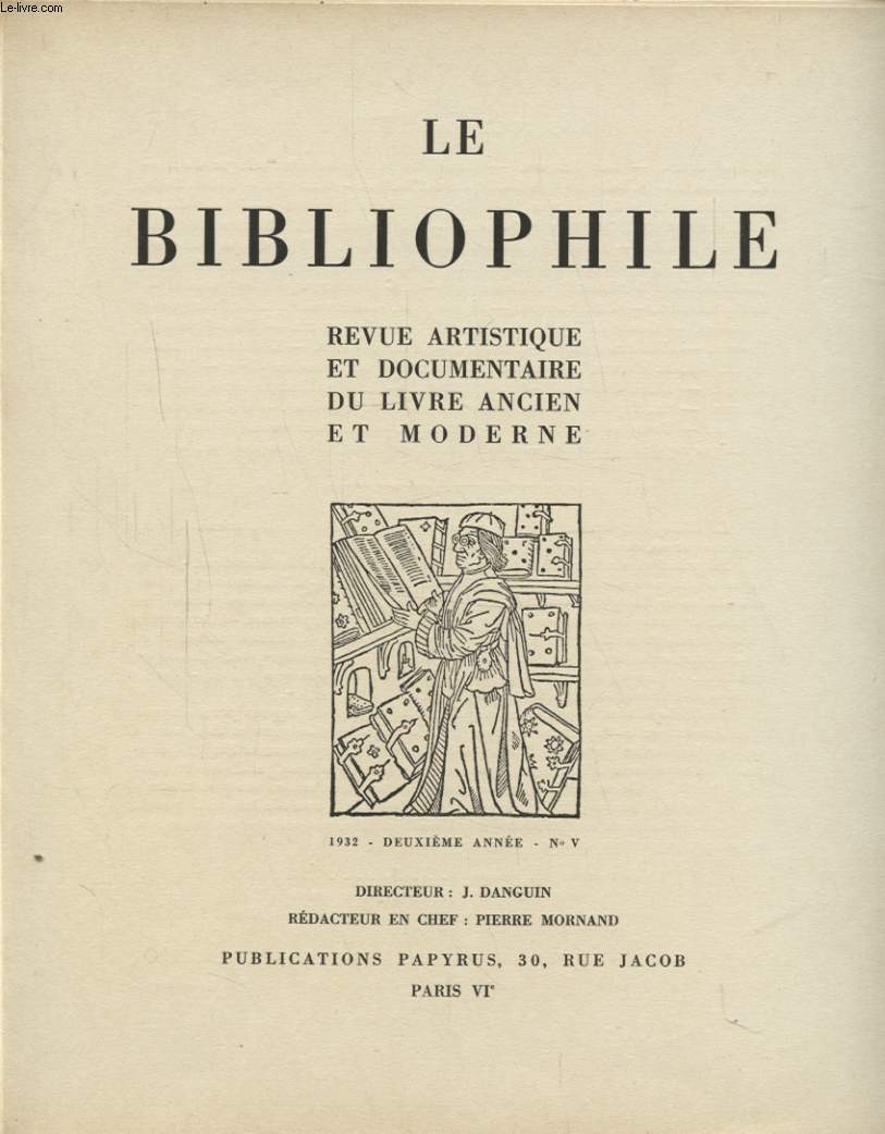 LE BIBLIOPHILE DEUXIEME ANNEE N5 : UNE DUCHESSE D EPERNON EN VISITES - LA GRAVURE ITALIENNE D AUJOURD HUI...