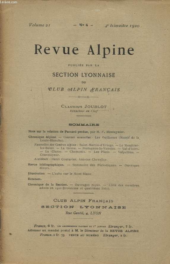 REVUE ALPINE VOLUME 21 N4 NOTE SUR LA RELATION DE PACCARD PERDUE - CHRONIQUE ALPINE...