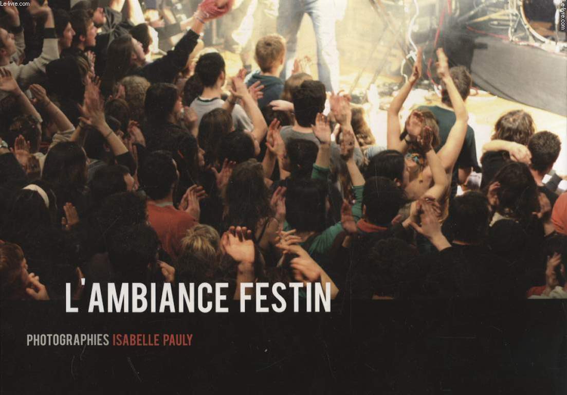 L AMBIANCE FESTIN PHOTOGRAPHIES ISABELLE PAULY
