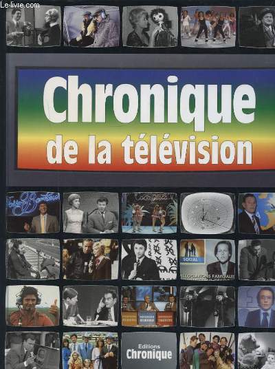CHRONIQUE DE LA TELEVISION