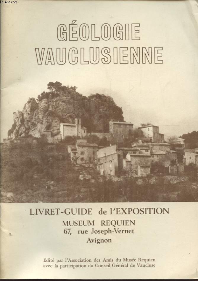 GEOLOGIE VAUCLUSIENNE LIVRET GUIDE DE L EXPOSITION