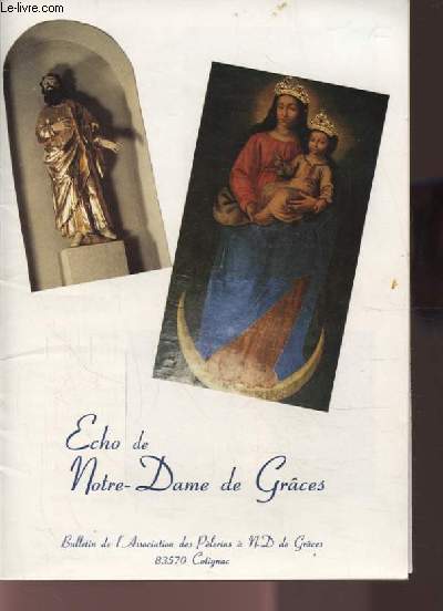 ECHO DE NOTRE DAME DE GRACES - 1992/4 - FASCICULE.
