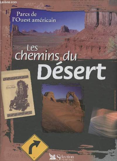 LES CHEMINS DU DESERT