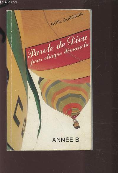 PAROLE DE DIEU POUR CHAQUE DIMANCHE - ANNEE B.