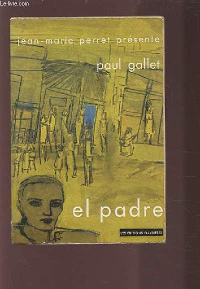 PAUL GALLET - EL PADRE.