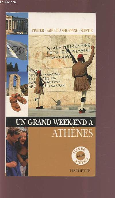 UN GRAND WEEK-END A ATHENES - PLANS DE ATHENES INCLUS.