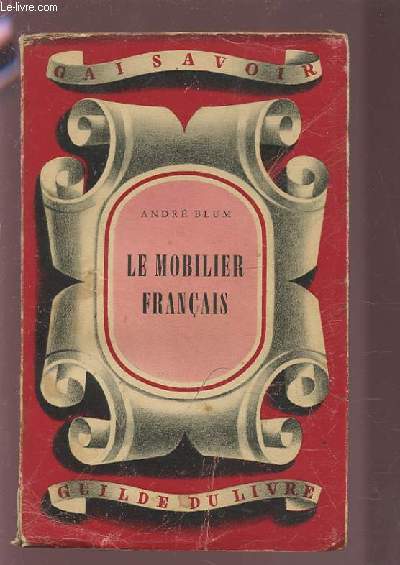LE MOBILIER FRANCAIS - VOLUME N7