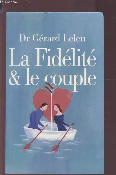 LA FIDELITE & LE COUPLE.