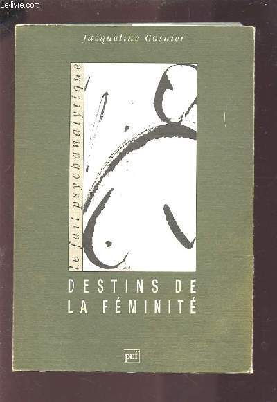 DESTINS DE LA FEMINITE.